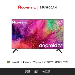 ACONATIC Smart TV ทีวีอัจฉริยะ 4K Android V11 55 นิ้ว