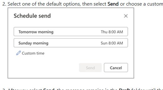 หน้าต่าง Schedule send เลือก Tomorrow morning, Sunday morning หรือ Custom time ใน Outlook