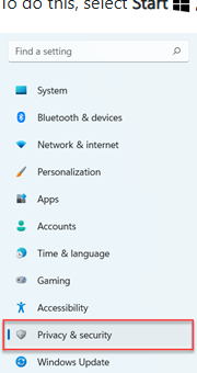 เมนู Settings ของ Windows 11 แสดงตำแหน่ง Privacy & security ในแถบด้านซ้าย