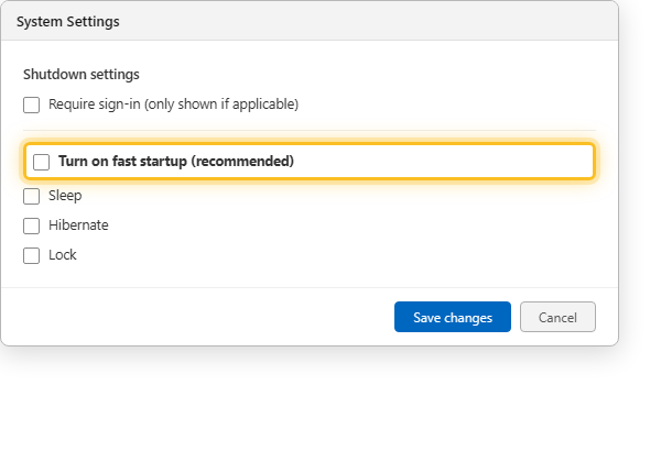 เอาเครื่องหมายถูกออกจาก Turn on fast startup ในหน้า System Settings บน Windows 11