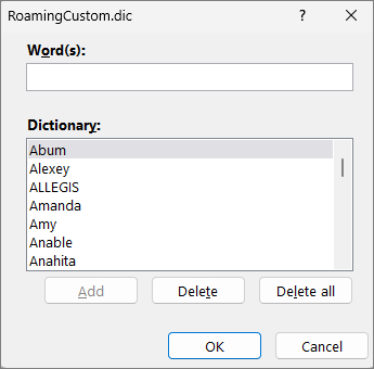 หน้าต่างแก้ไขรายการคำในพจนานุกรมของ Word มีช่อง Word และปุ่ม Add Delete