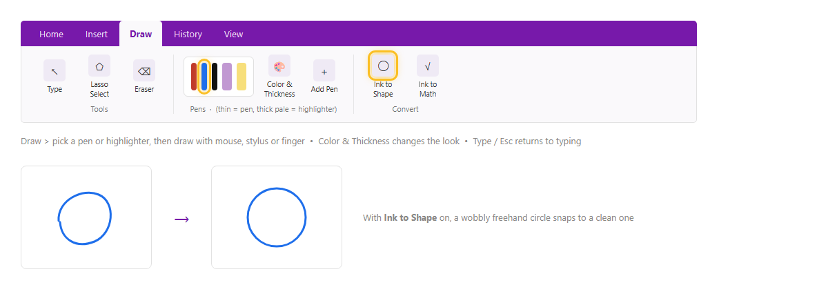 แท็บ Draw ใน OneNote แสดงแกลเลอรีปากกา ปุ่ม Color and Thickness ยางลบ Lasso Select และ Ink to Shape