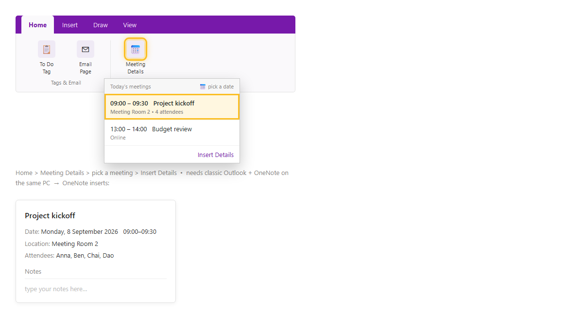 ปุ่ม Meeting Details ในแท็บ Home ของ OneNote กับเมนูเลือกนัดจากปฏิทิน Outlook และบล็อกรายละเอียดที่แทรกลงในหน้า