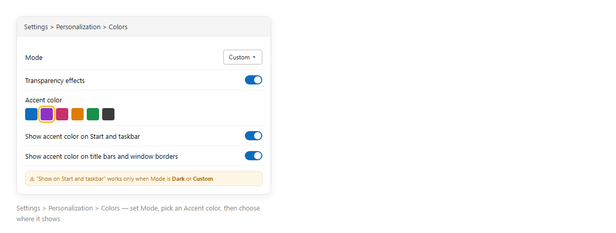 Settings Personalization Colors ตั้ง Mode เป็น Custom เลือก Accent color และสวิตช์แสดงสีเน้นบน Start ทาสก์บาร์ และแถบหัวหน้าต่าง