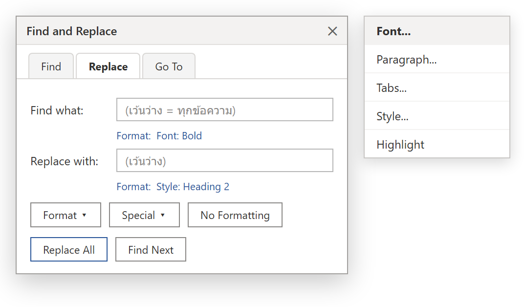กล่อง Find and Replace ของ Word ปุ่ม Format เปิดเมนู Font, Paragraph, Style, Highlight พร้อมเงื่อนไข Font Bold ในช่อง Find และ Style Heading 2 ในช่อง Replace